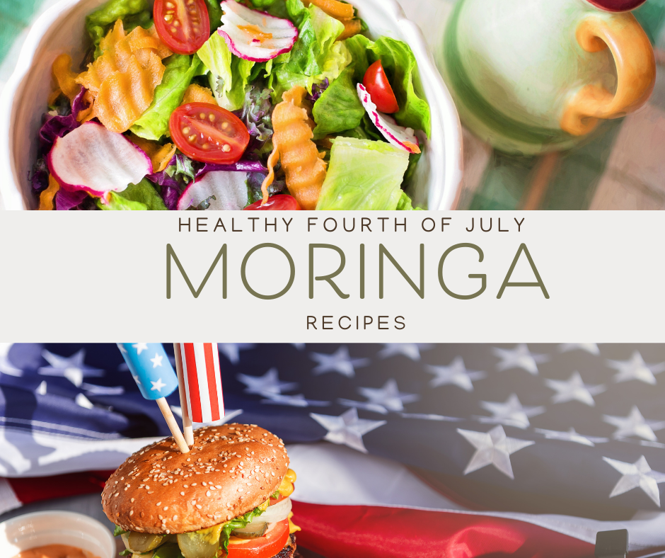 Healthy Fourth of July Moringa Recipes