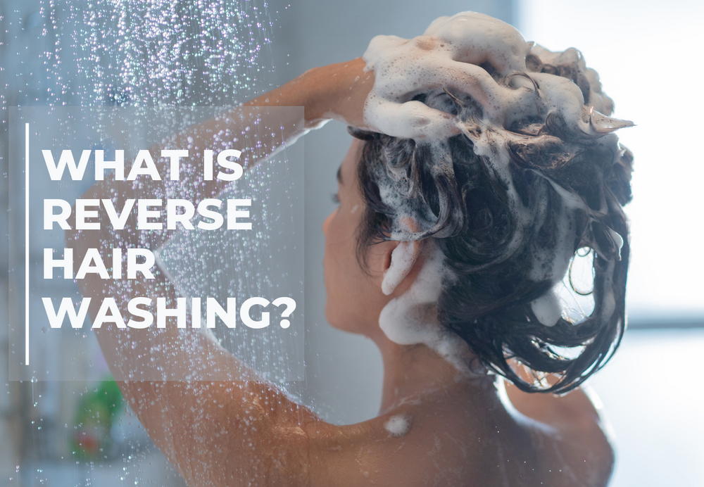 What is reverse hair washing? The trend over Social media