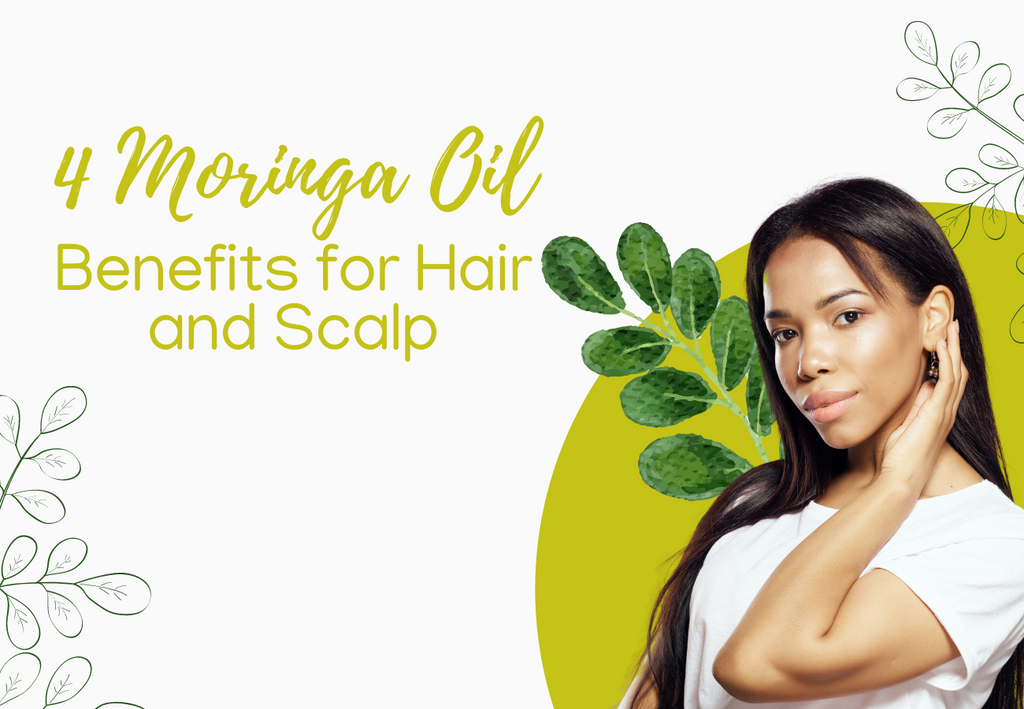 4 Moringa Oil Benefits For Hair And Scalp – Miracle In The Green