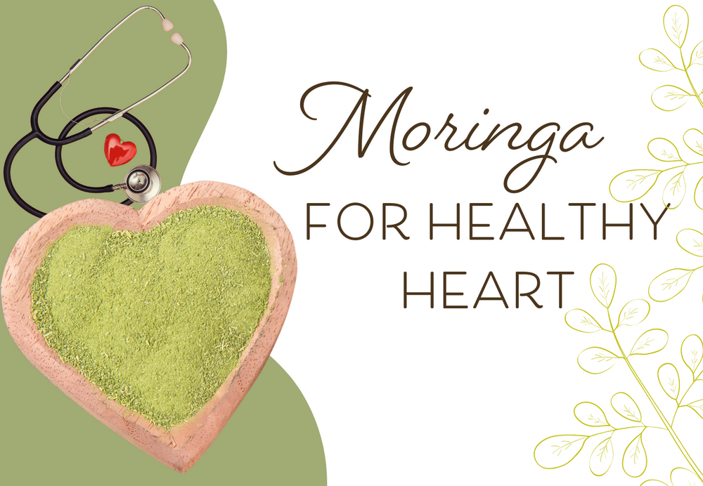 Moringa for Healthy Heart